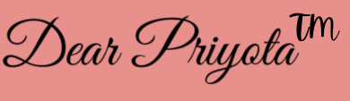 Dear Priyota™